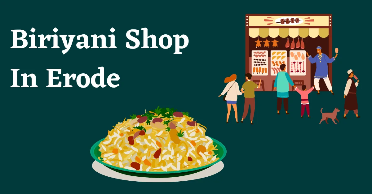 Biriyani Shop In Erode