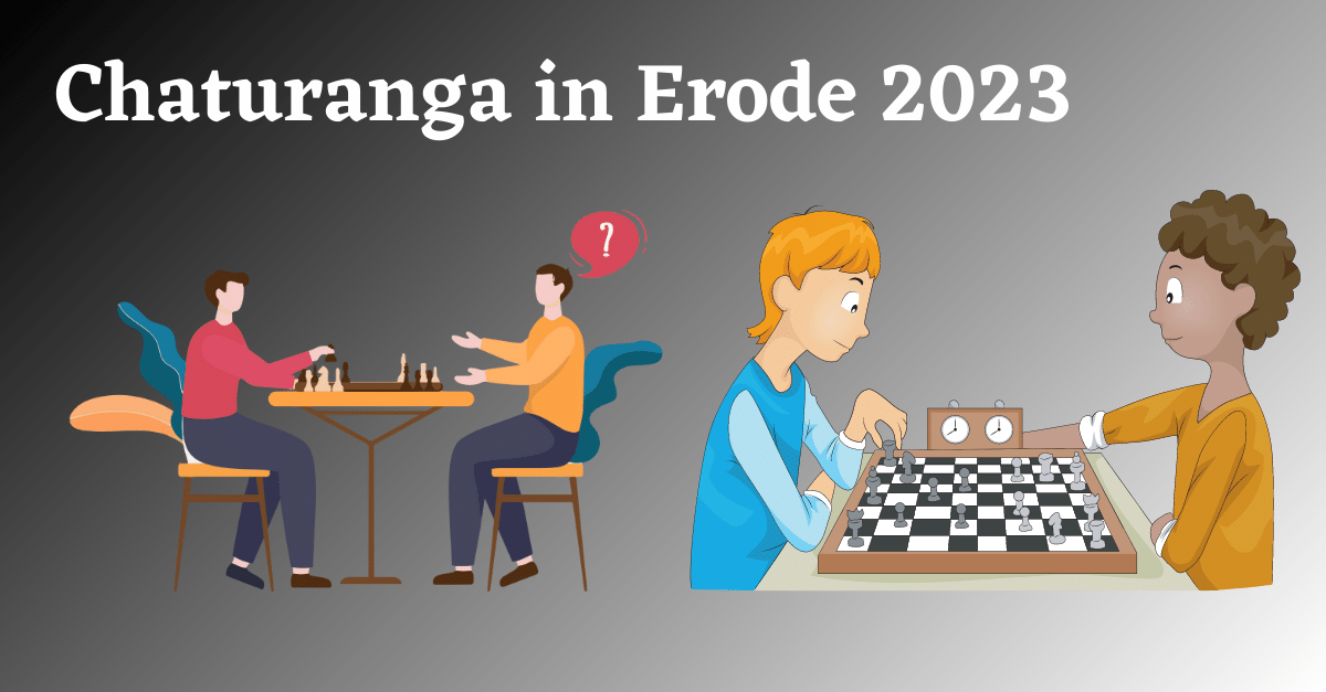 Chaturanga-in-Erode-2023