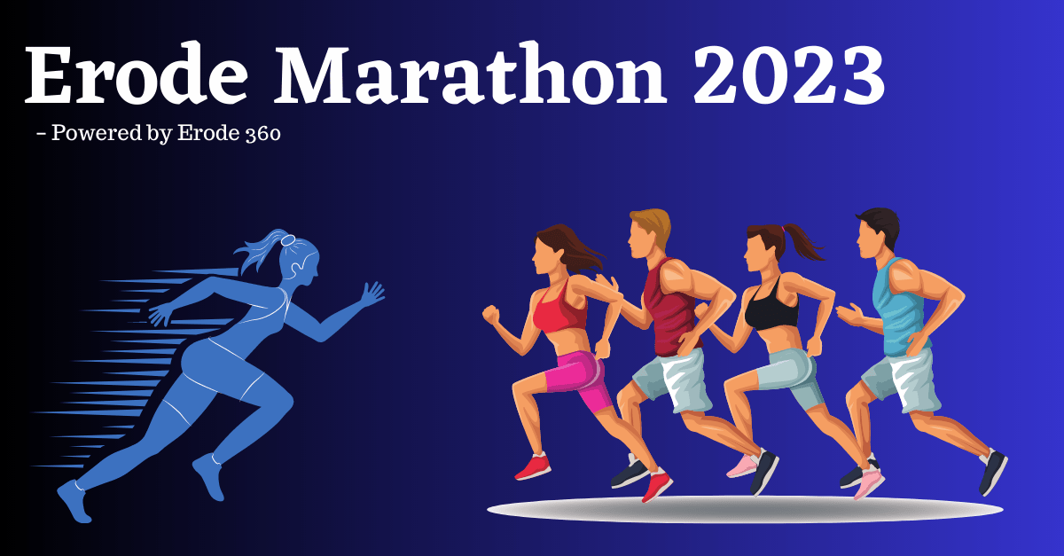 Erode Marathon 2023 – Powered by Erode 360