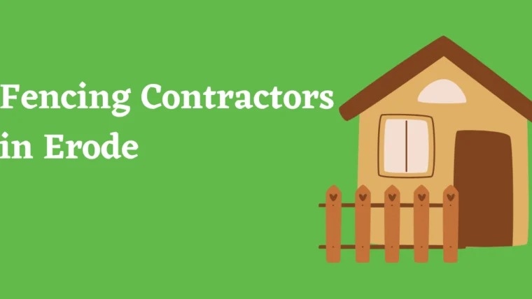 Fencing Contractors in Erode