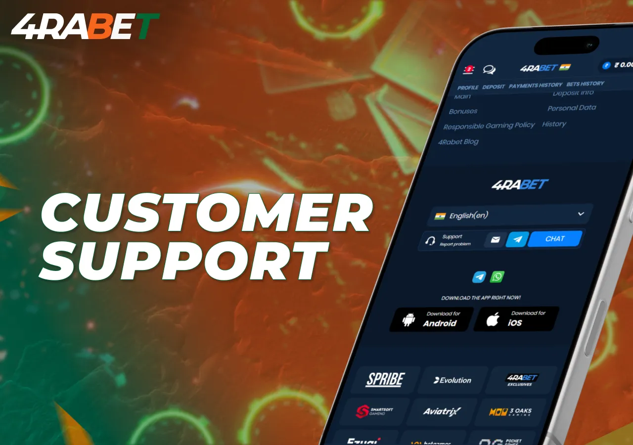 4rabet provides customer support through the mobile app.